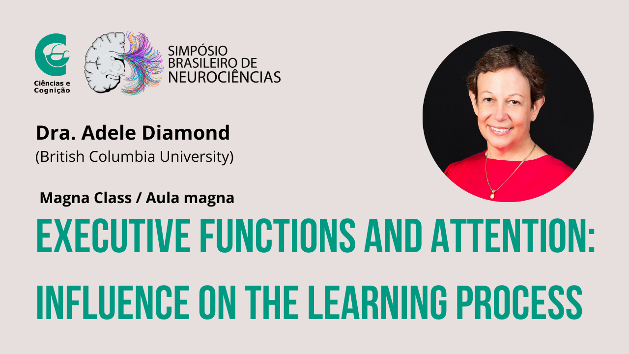 Executive functions and attention: influence on the learning process, com Adele Diamond