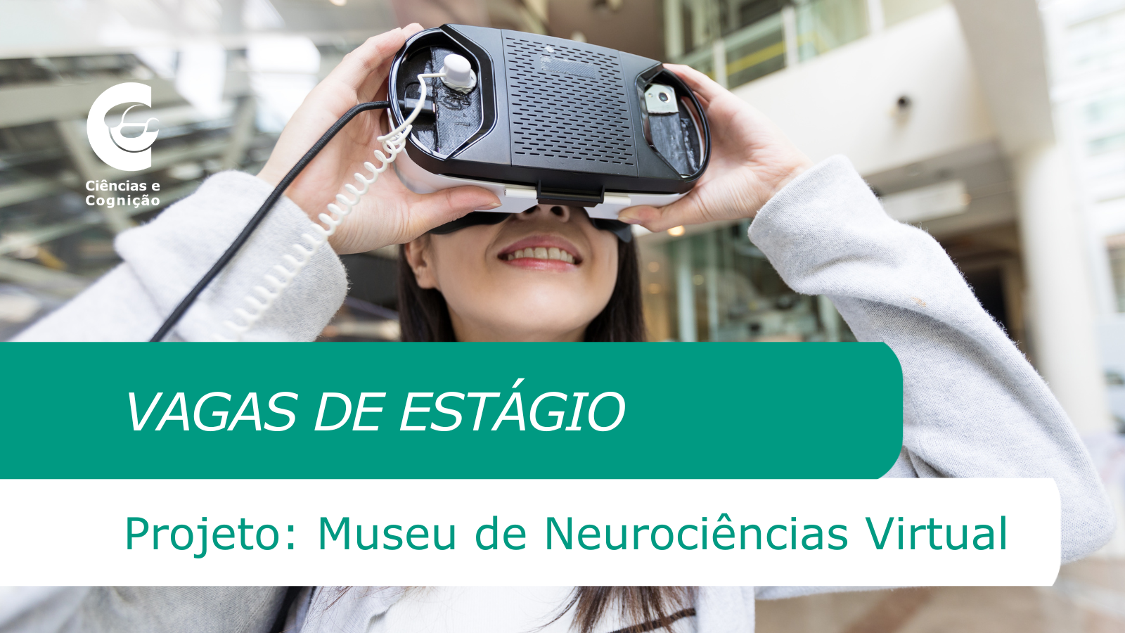Vagas de Estágio: Museu de Neurociências – Virtual